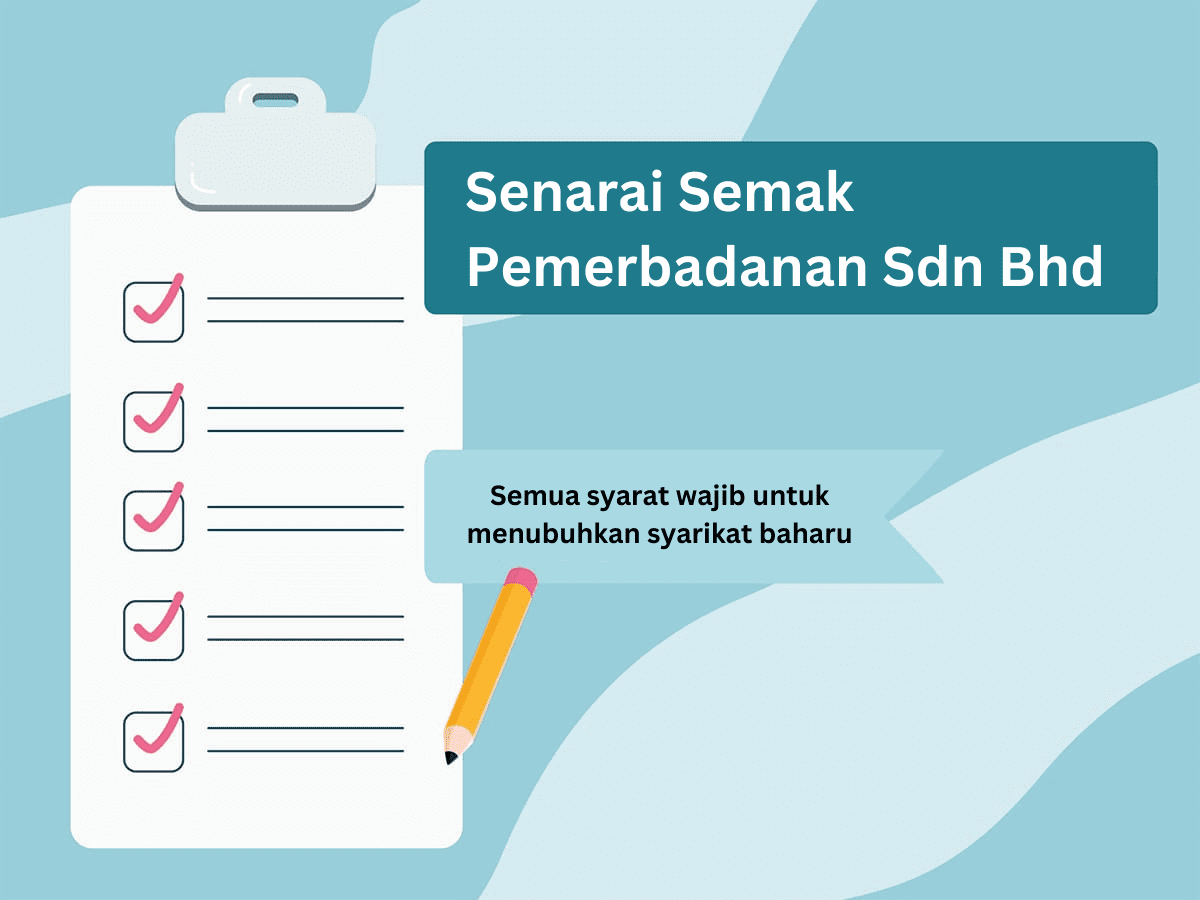Senarai Semak Pra pemerbadanan Sdn Bhd