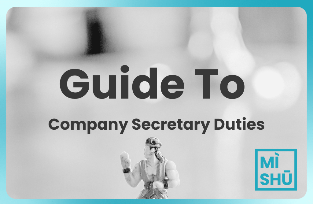 a guide to the job scope, duties, and responsibilities of a company secretary in malaysia for new business owners to understand