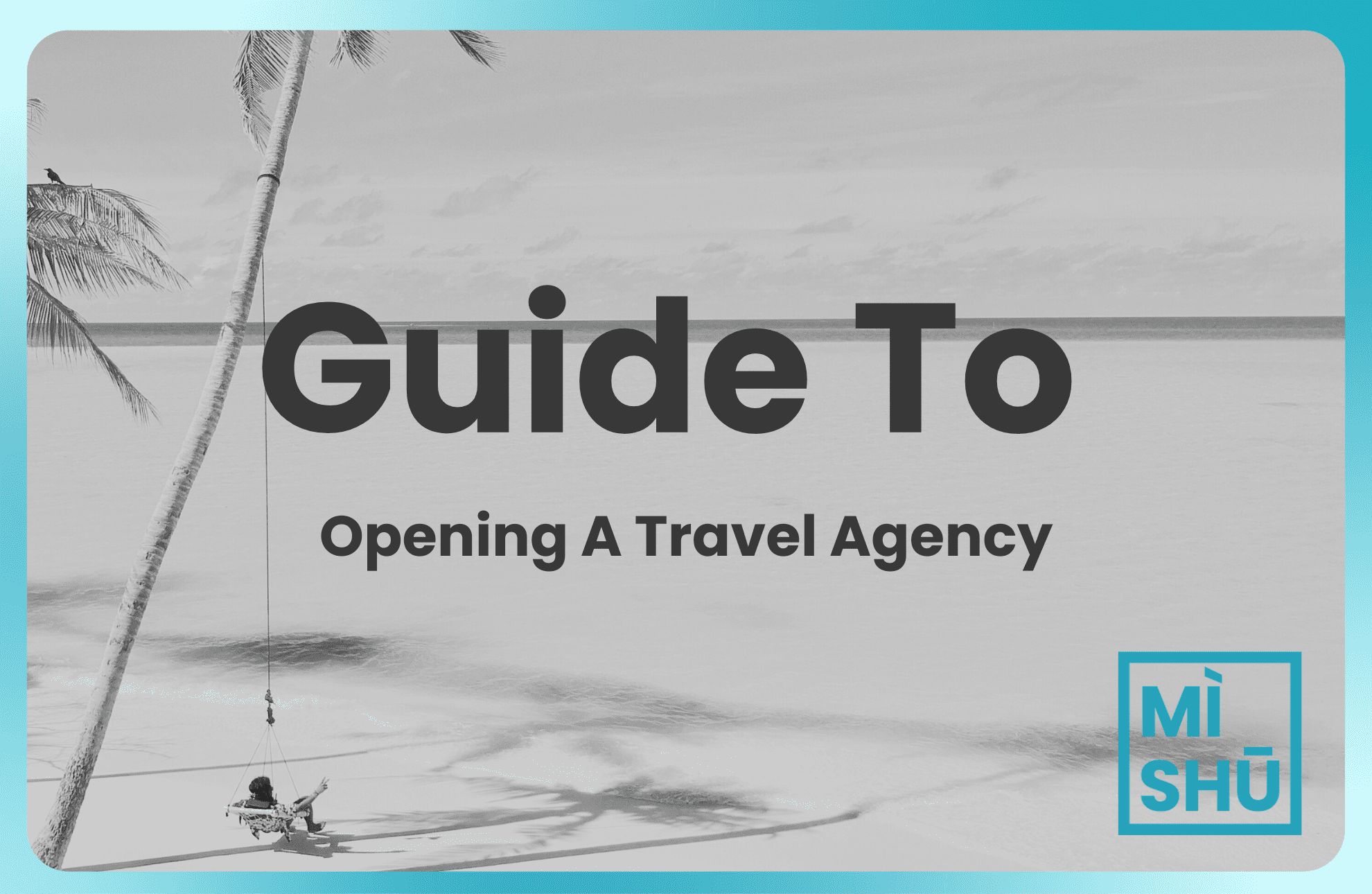 The Ultimate Guide To Opening A Travel Agency In Malaysia [2024]
