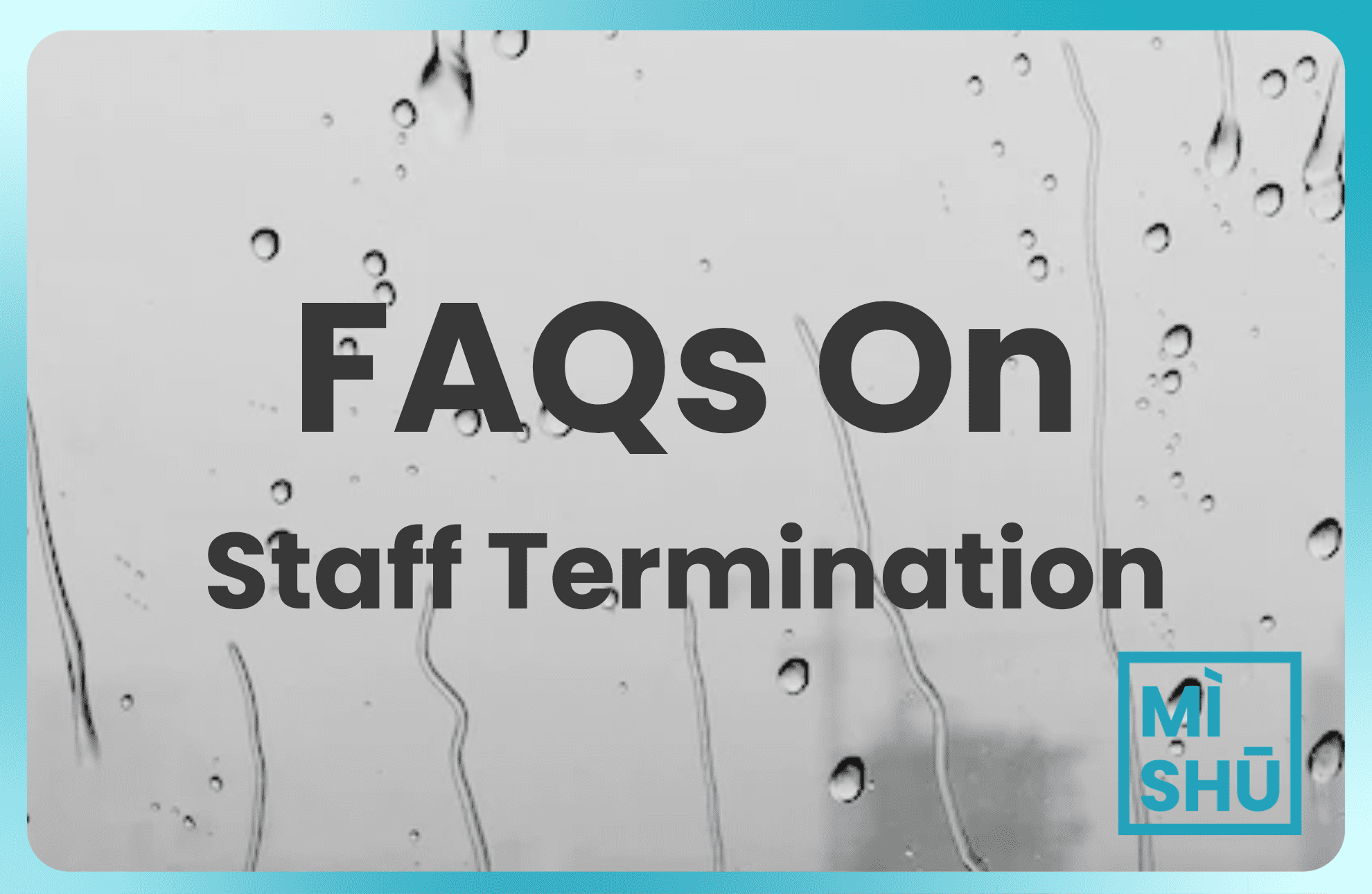 faq on employee termination in malaysia